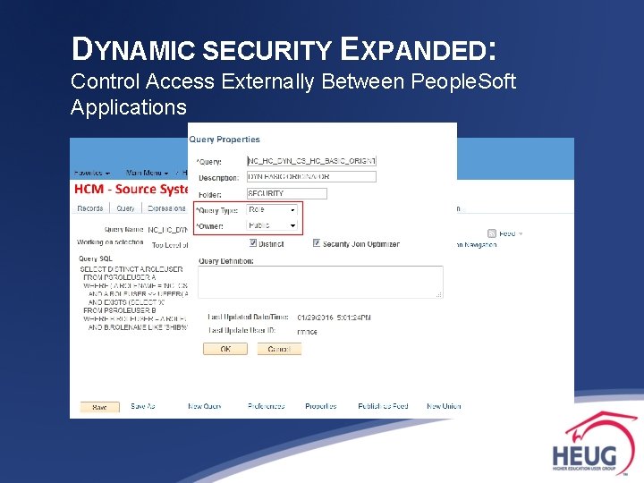 DYNAMIC SECURITY EXPANDED: Control Access Externally Between People. Soft Applications 2. Create role rule