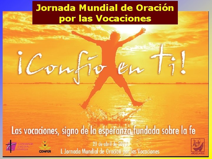 Jornada Mundial de Oracin por las Vocaciones 4
