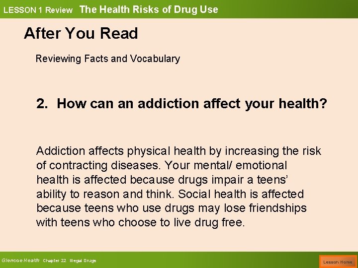 LESSON 1 Review The Health Risks of Drug Use After You Read Reviewing Facts