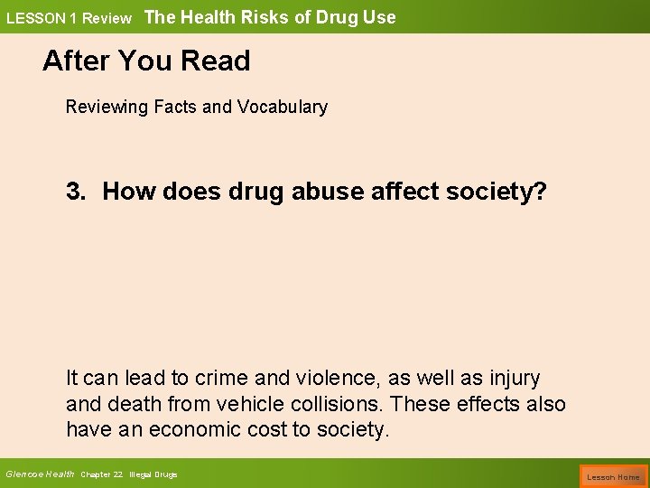 LESSON 1 Review The Health Risks of Drug Use After You Read Reviewing Facts