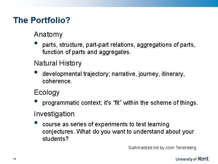 The Portfolio? Anatomy • parts, structure, part-part relations, aggregations of parts, function of parts
