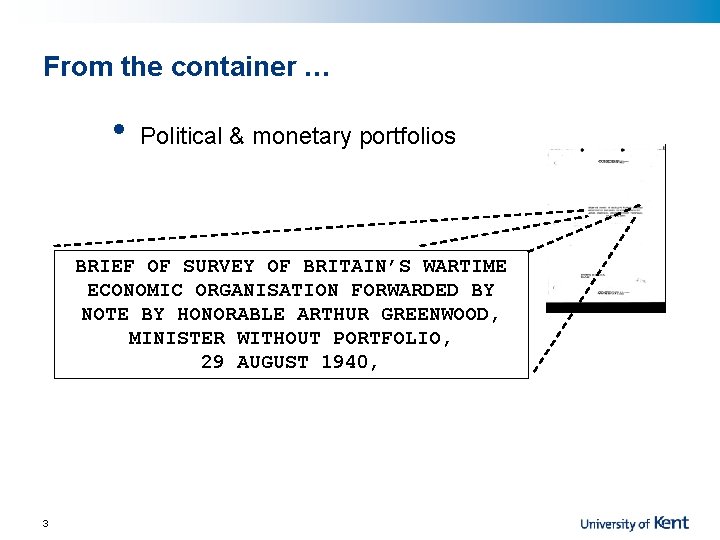 From the container … • Political & monetary portfolios BRIEF OF SURVEY OF BRITAIN’S