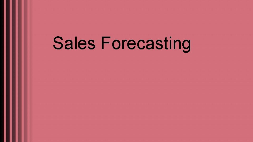 Sales Forecasting 
