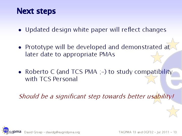 Next steps · Updated design white paper will reflect changes · Prototype will be