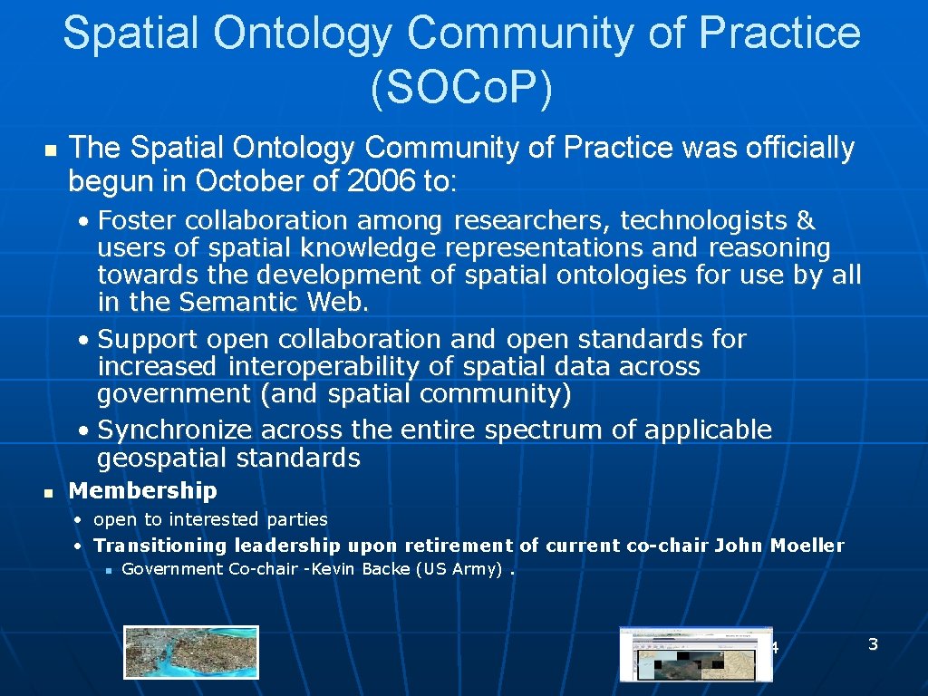 Spatial Ontology Community of Practice (SOCo. P) n The Spatial Ontology Community of Practice