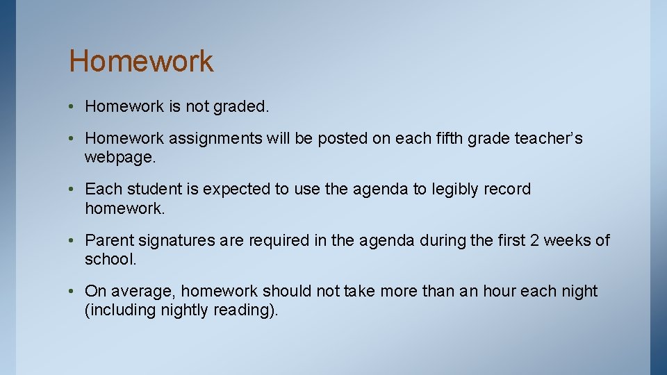 Homework • Homework is not graded. • Homework assignments will be posted on each