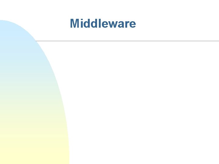 Middleware 