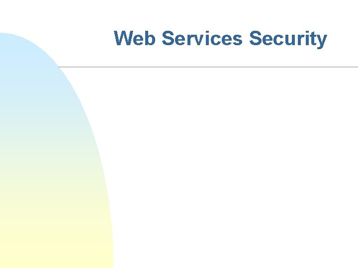 Web Services Security 