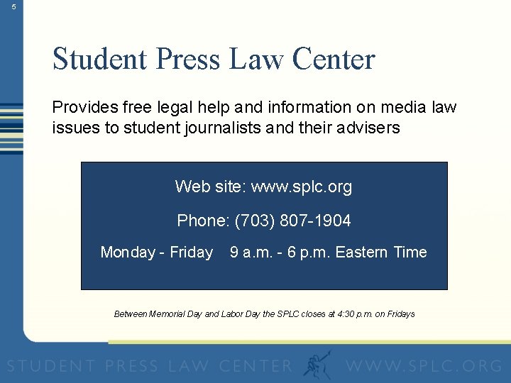 5 Student Press Law Center Provides free legal help and information on media law