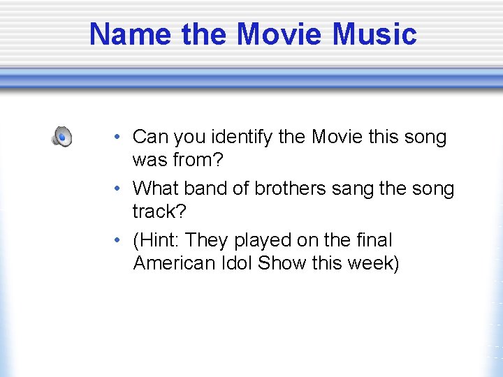 Name the Movie Music • Can you identify the Movie this song was from?