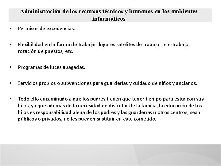 Administración de los recursos técnicos y humanos en los ambientes informáticos • Permisos de