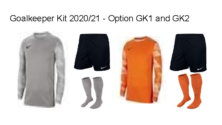 Goalkeeper Kit 2020/21 - Option GK 1 and GK 2 