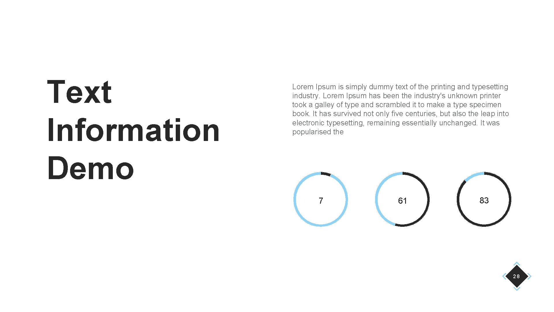 Text Information Demo Lorem Ipsum is simply dummy text of the printing and typesetting