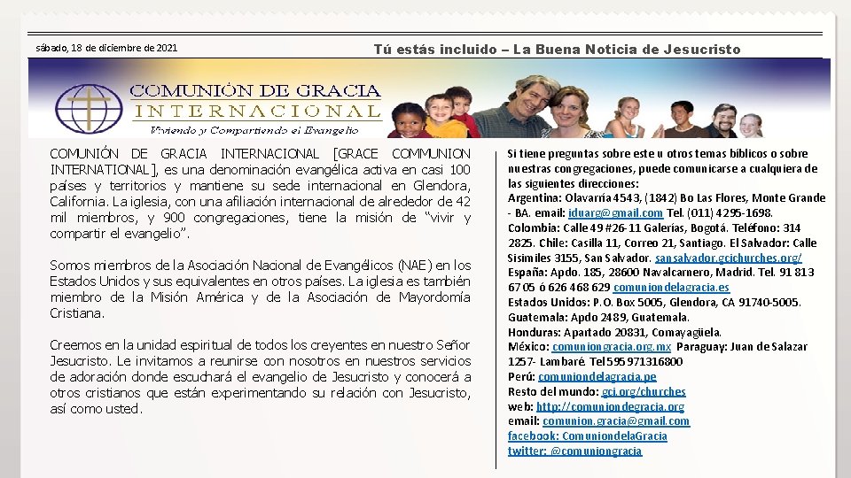 sábado, 18 de diciembre de 2021 Tú estás incluido – La Buena Noticia de