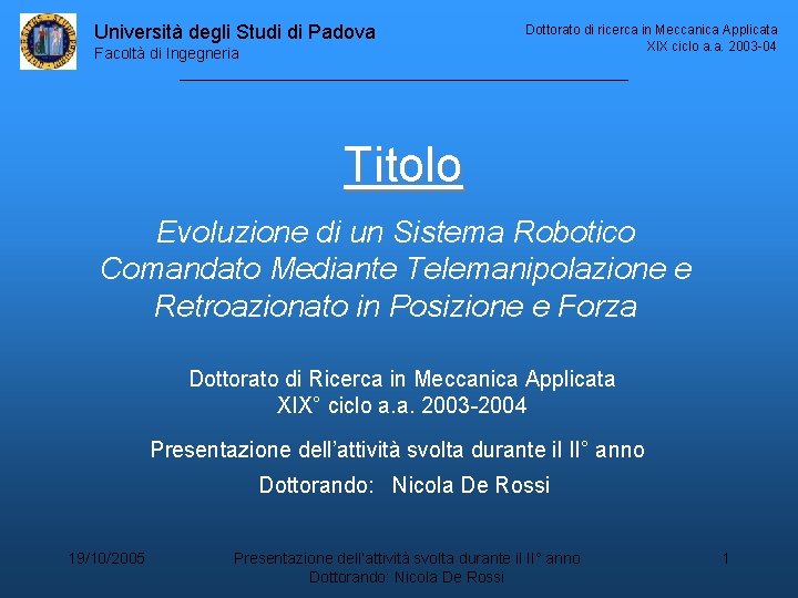 Universit degli Studi di Padova Facolt di Ingegneria