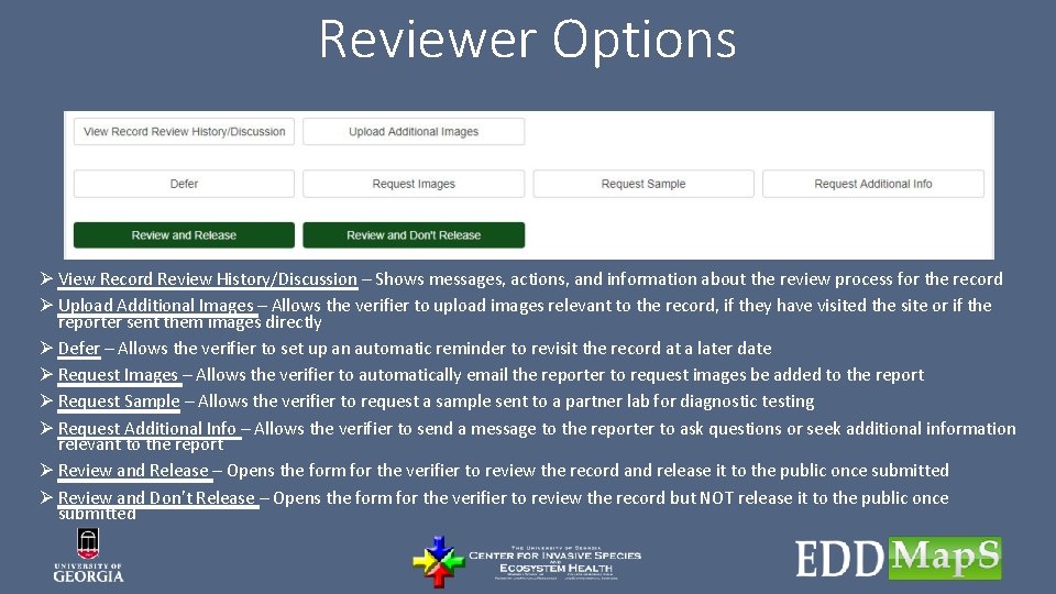 Reviewer Options Ø View Record Review History/Discussion – Shows messages, actions, and information about