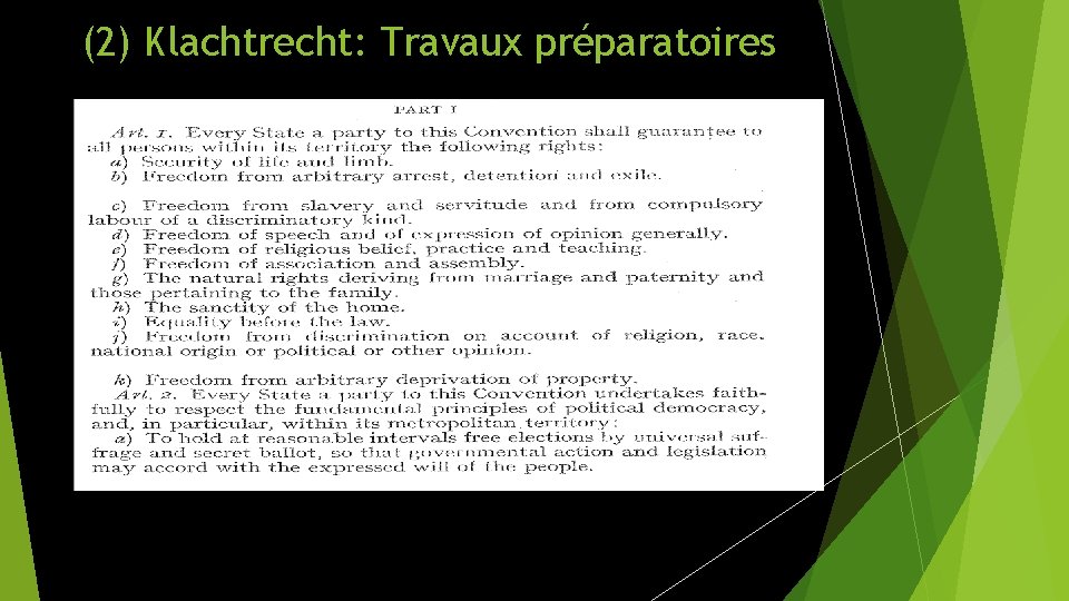 (2) Klachtrecht: Travaux préparatoires 