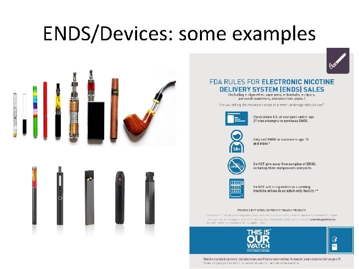 ENDS/Devices: some examples 