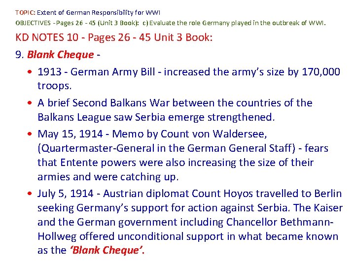 TOPIC: Extent of German Responsibility for WWI OBJECTIVES - Pages 26 - 45 (Unit