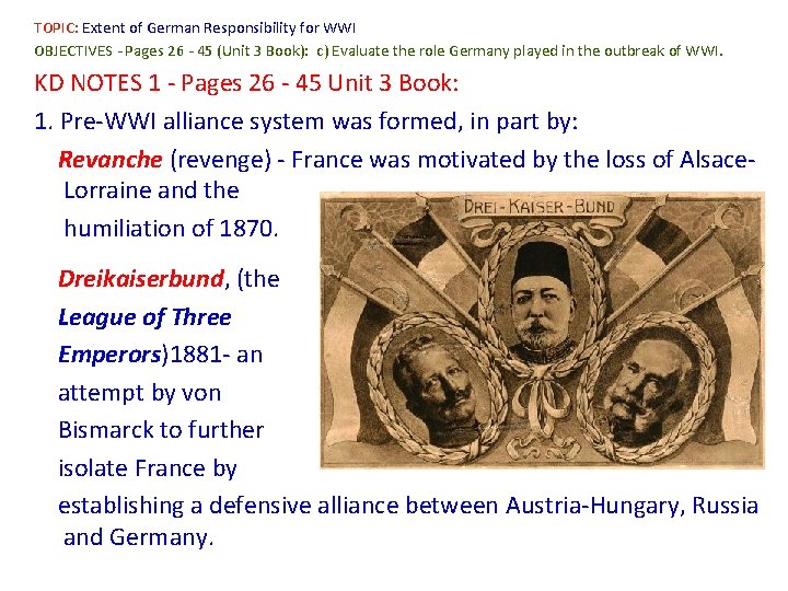 TOPIC: Extent of German Responsibility for WWI OBJECTIVES - Pages 26 - 45 (Unit