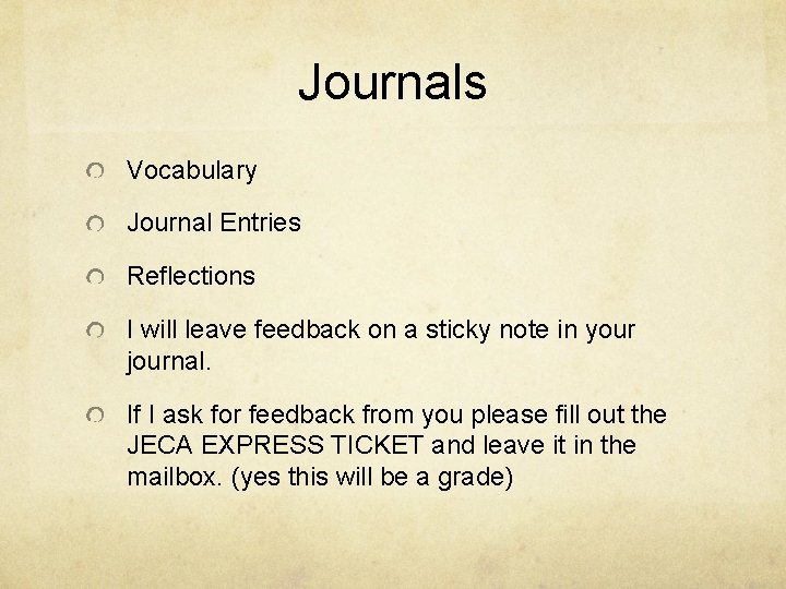 Journals Vocabulary Journal Entries Reflections I will leave feedback on a sticky note in