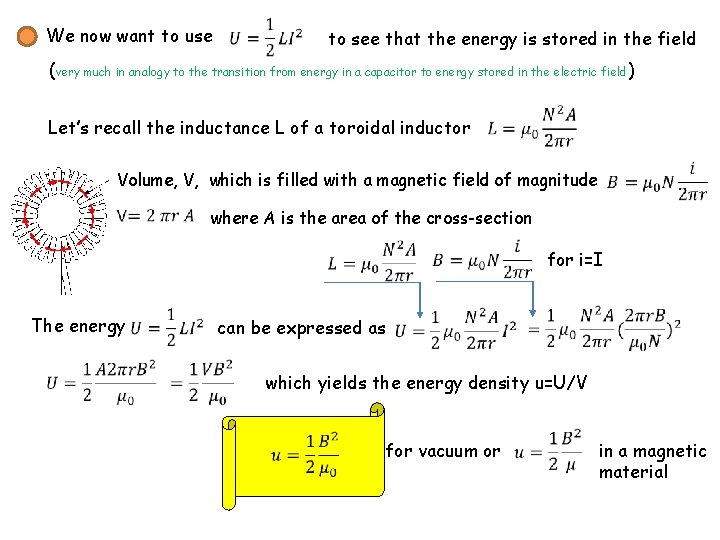 We now want to use to see that the energy is stored in the We now want to use to see that the energy is stored in the