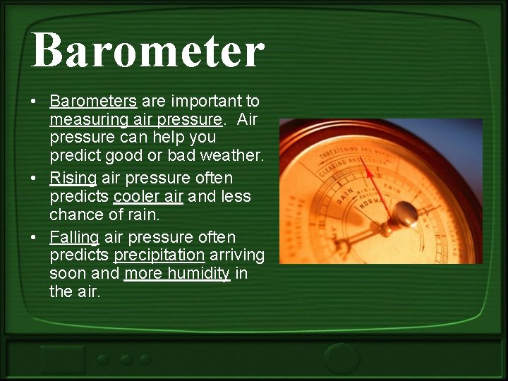 Barometer Definition Weather Weather Tools What are they What do they
