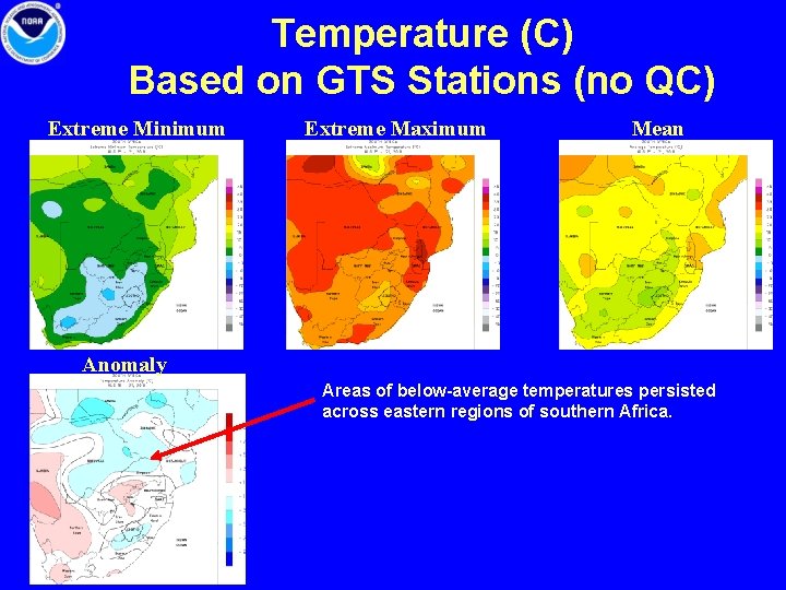 Temperature (C) Based on GTS Stations (no QC) Extreme Minimum Extreme Maximum Mean Anomaly