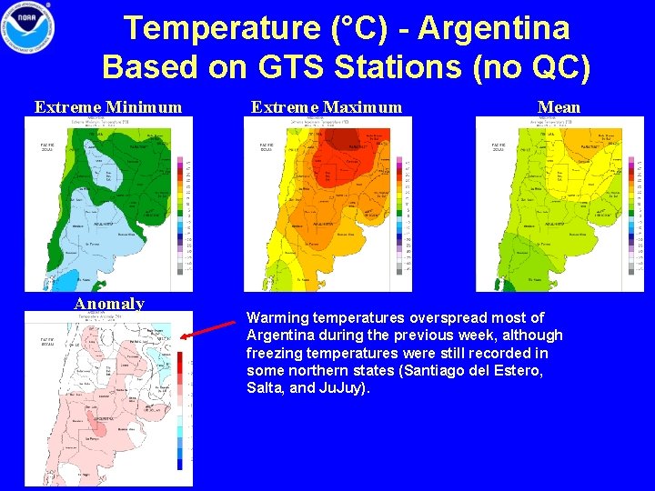 Temperature (°C) - Argentina Based on GTS Stations (no QC) Extreme Minimum Anomaly Extreme