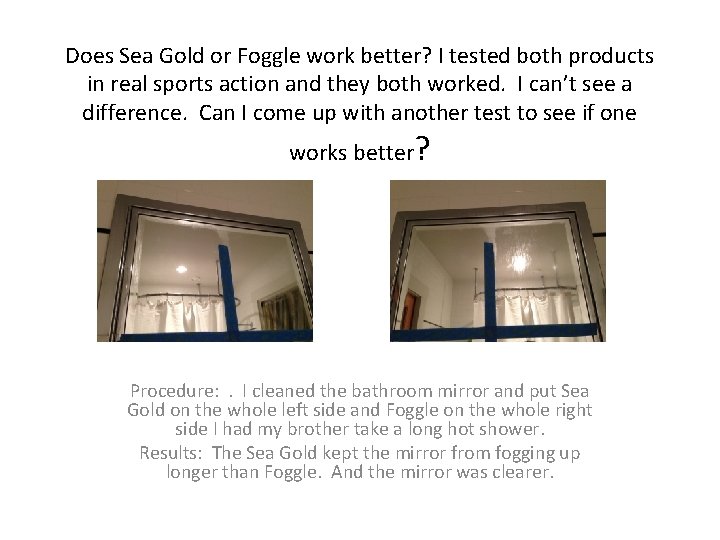 Does Sea Gold or Foggle work better? I tested both products in real sports