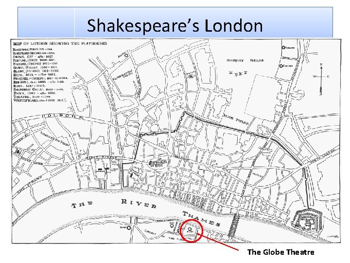 Shakespeare’s London The Globe Theatre 