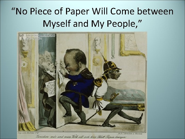 “No Piece of Paper Will Come between Myself and My People, ” 