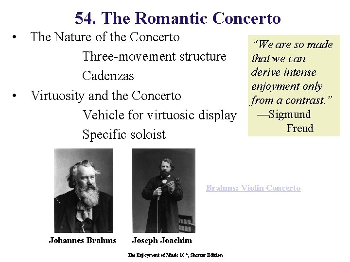 54. The Romantic Concerto • The Nature of the Concerto Three-movement structure Cadenzas •