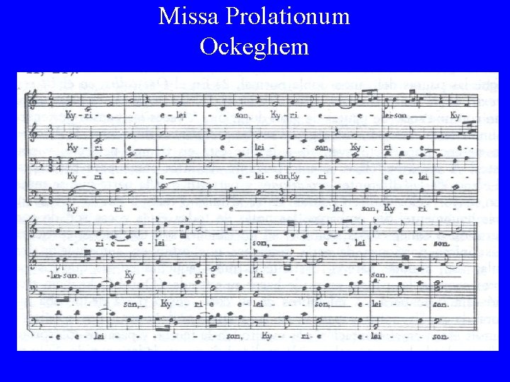 Missa Prolationum Ockeghem 