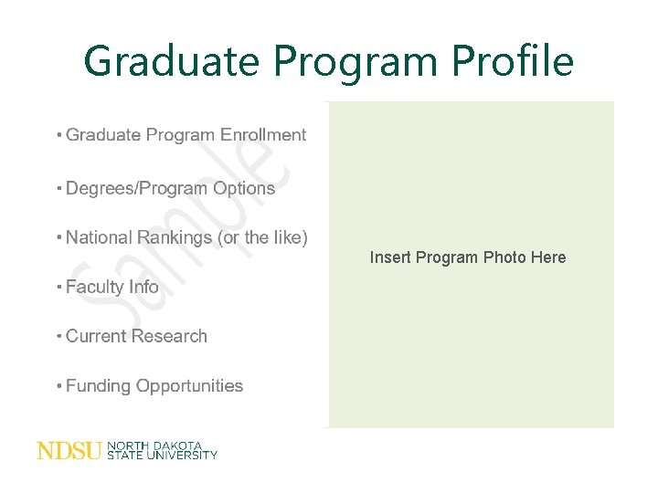 Graduate Program Profile • Graduate Program Enrollment • Degrees/Program Options • National Rankings (or