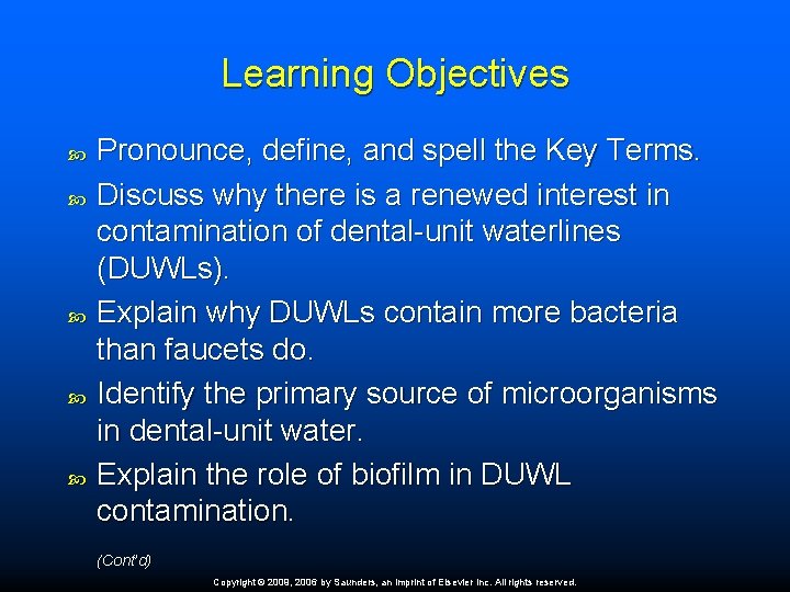 Learning Objectives Pronounce, define, and spell the Key Terms. Discuss why there is a