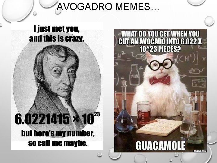 AVOGADRO MEMES… 