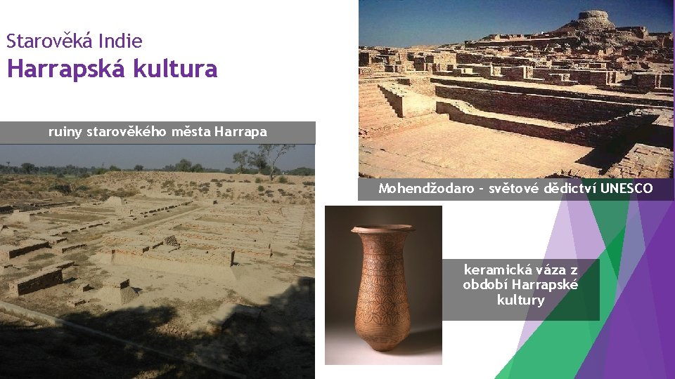 Starověká Indie Harrapská kultura ruiny starověkého města Harrapa Mohendžodaro – světové dědictví UNESCO keramická