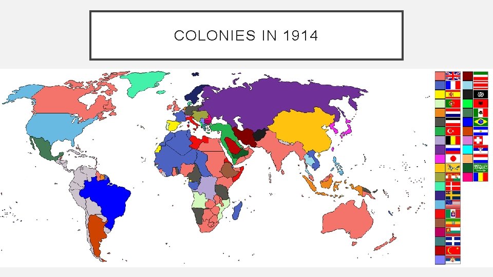 COLONIES IN 1914 