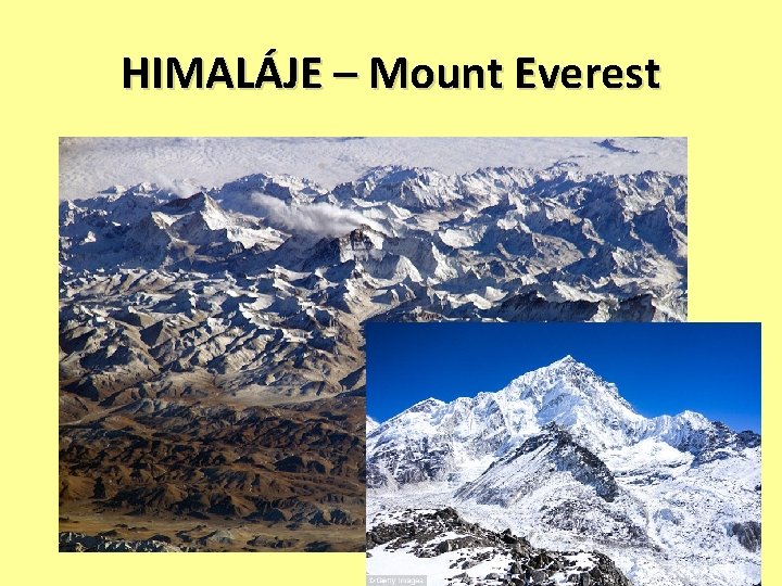 HIMALÁJE – Mount Everest 