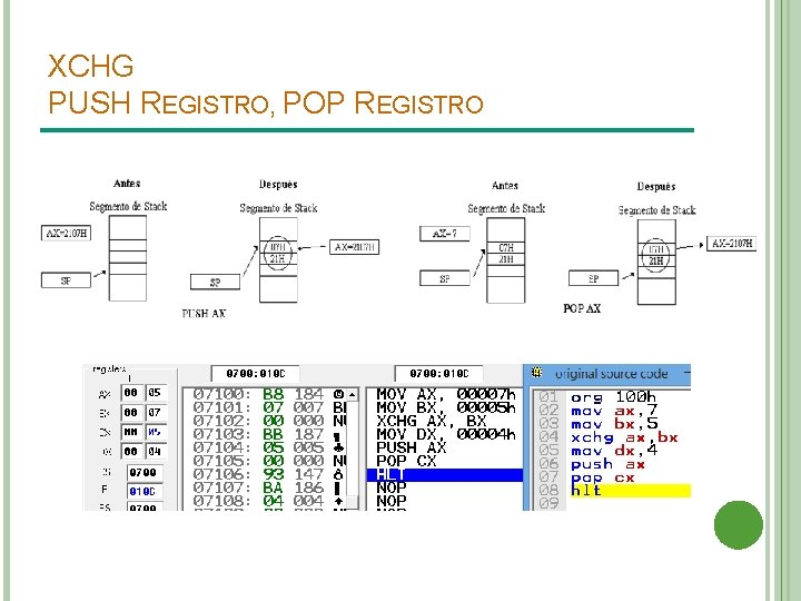 XCHG PUSH REGISTRO, POP REGISTRO 