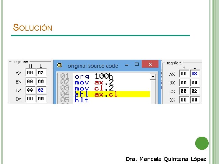 SOLUCIÓN Dra. Maricela Quintana López 