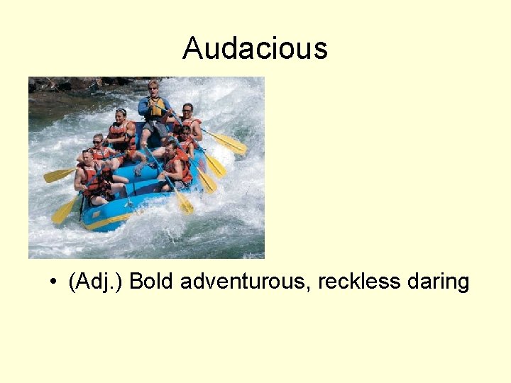 Audacious Vocabulary Workshop 8 th Grade Unit 3 Allot
