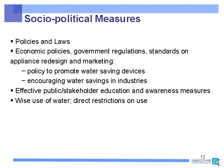 Socio-political Measures § Policies and Laws § Economic policies, government regulations, standards on appliance