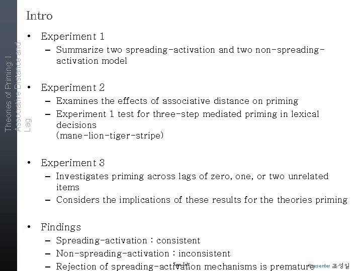 Intro Theories of Priming: I. Associative Distance and Lag • Experiment 1 – Summarize