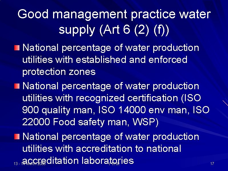 Good management practice water supply (Art 6 (2) (f)) National percentage of water production