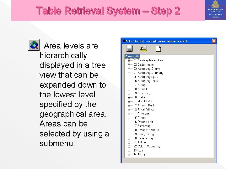 Table Retrieval System – Step 2 Area levels are hierarchically displayed in a tree