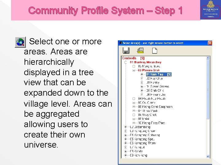 Community Profile System – Step 1 Select one or more areas. Areas are hierarchically