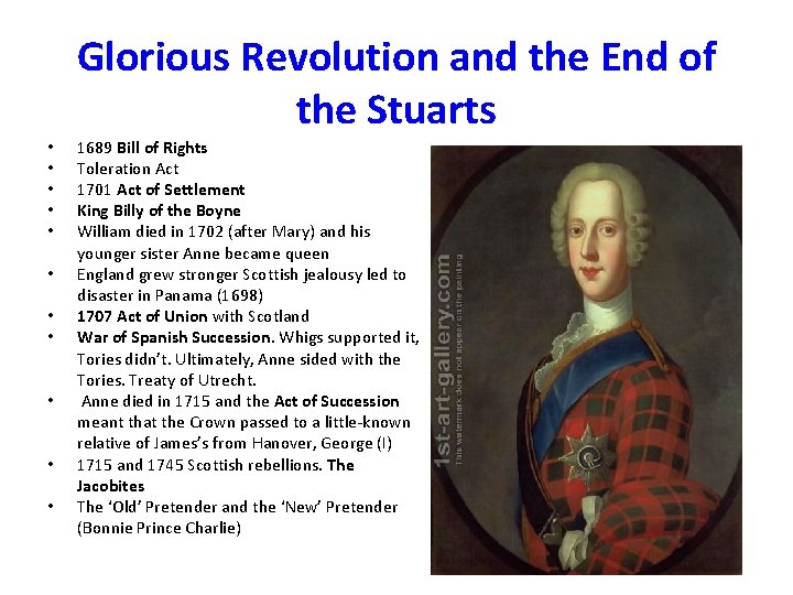 Glorious Revolution and the End of the Stuarts • • • 1689 Bill of