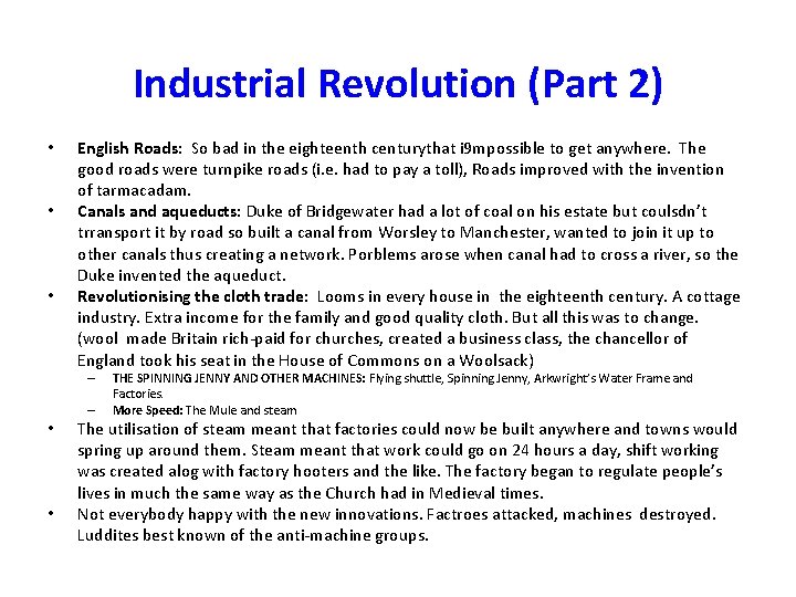 Industrial Revolution (Part 2) • • • English Roads: So bad in the eighteenth